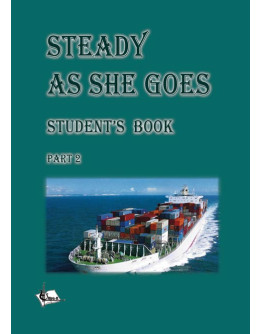 Steady As She Goes Part 2 (Так тримати)