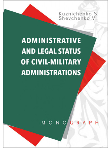 Administrative and legal status of civil-military administrations