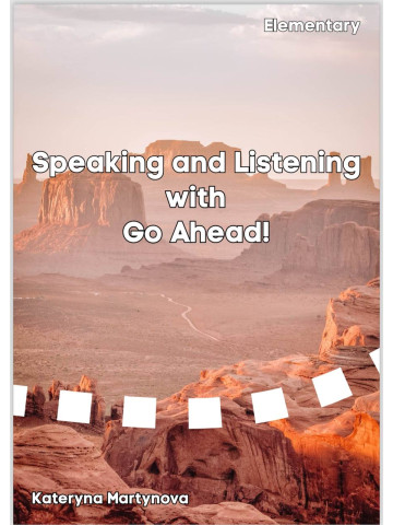 Speaking and Listening with Go Ahead! (Elementary)