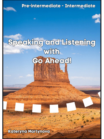 Speaking and Listening with Go Ahead! (Pre-intermediate-Intermediate)